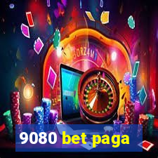 9080 bet paga